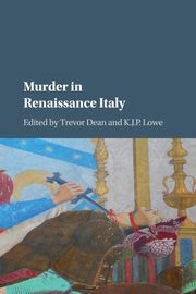 ksiazka tytu: Murder in Renaissance Italy autor: 