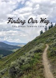 Finding Our Way, E. Jane