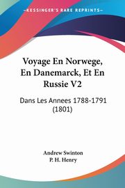 Voyage En Norwege, En Danemarck, Et En Russie V2, Swinton Andrew