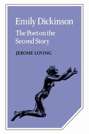 Emily Dickinson, Loving Jerome