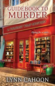 Guidebook to Murder, Cahoon Lynn