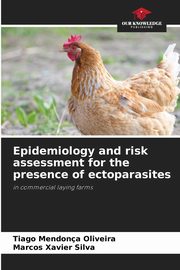 Epidemiology and risk assessment for the presence of ectoparasites, Oliveira Tiago Mendona