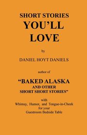 Short Stories You'll Love, Daniels Daniel Hoyt