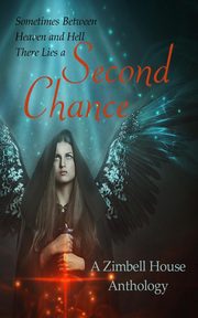 Second Chance, Publishing Zimbell House