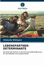 LEBENSPARTNER-DETERMINANTE, Afolayan Olakunle