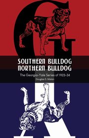 Southern Bulldog, Northern Bulldog, Malan Douglas S.