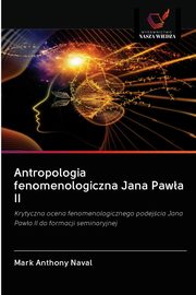 Antropologia fenomenologiczna Jana Pawa II, Naval Mark Anthony
