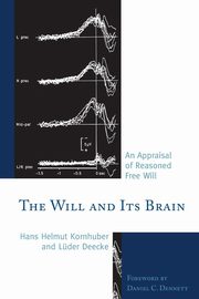ksiazka tytu: The Will and its Brain autor: Helmut Kornhuber Hans