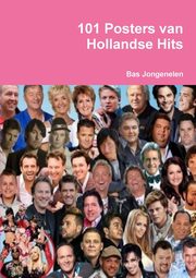 101 Posters van Hollandse Hits, Jongenelen Bas