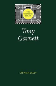 Tony Garnett, Lacey Stephen