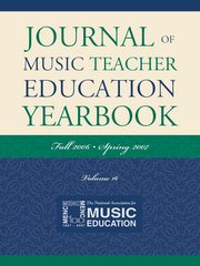 Journal of Music Teacher Education Yearbook, The National Association for Music Educa