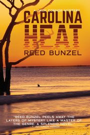 Carolina Heat, Bunzel Reed