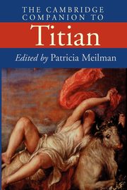 ksiazka tytu: The Cambridge Companion to Titian autor: 