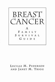 Breast Cancer, Pederson Lucille
