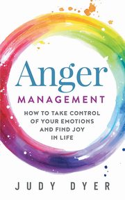 Anger Management, Dyer Judy