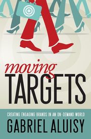 Moving Targets, Aluisy Gabriel W.