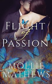 Flight of Passion, Mathews Mollie