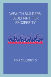 Wealth Builders, O Marcillinus