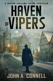Haven of Vipers, Connell John A.