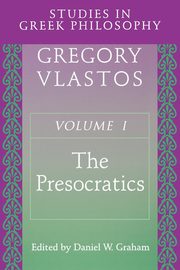 Studies in Greek Philosophy, Volume I, Vlastos Gregory