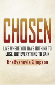 Chosen, Simpson BraRysheyia