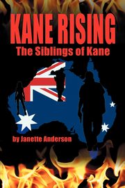 Kane Rising, Anderson Janette