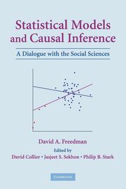 Statistical Models and Causal Inference, Freedman David A.