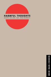 ksiazka tytu: Harmful Thoughts autor: Dan-Cohen Meir