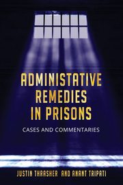 Administative Remedies in Prisons, Thrasher Justin