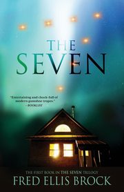 The Seven, Brock Fred Ellis