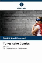 ksiazka tytu: Tunesische Comics autor: Nouri Masmoudi Souha