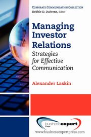 Managing Investor Relations, Laskin Alexander