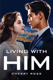 Living With Him, Cherry Ross Cherry