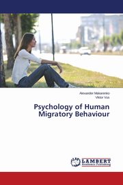 Psychology of Human Migratory Behaviour, Makarenko Alexander
