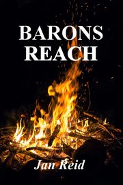 Barons Reach, Reid Jan