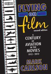 Flying on Film, Carlson Mark