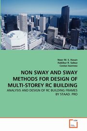 ksiazka tytu: NON SWAY AND SWAY METHODS FOR DESIGN OF MULTI-STOREY RC BUILDING autor: Hasan Noor M. S.