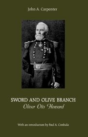 Sword and Olive Branch, Carpenter John A.