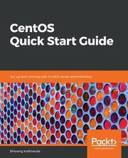 CentOS Quick Start Guide, Kalkhanda Shiwang