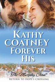 Forever His, Coatney Kathy