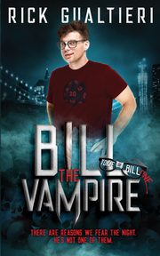 Bill The Vampire, Gualtieri Rick