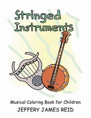 Stringed Instruments, Reid Jeffery