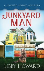 Junkyard Man, Howard Libby