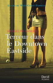 Terreur dans le Downtown Eastside, Landry Jacqueline