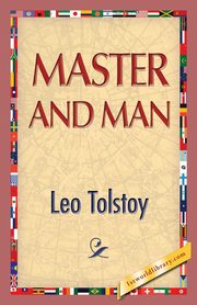 Master and Man, Tolstoy Leo Nikolayevich