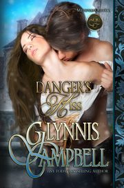 Danger's Kiss, Campbell Glynnis