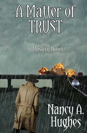 ksiazka tytu: A Matter of Trust autor: Hughes Nancy A