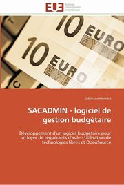 ksiazka tytu: Sacadmin - logiciel de gestion budgtaire autor: HENRIOD-S