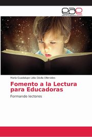 Fomento a la Lectura para Educadoras, Dvila Ollervides Mara Guadalupe Lid