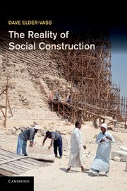 ksiazka tytu: The Reality of Social Construction autor: Elder-Vass Dave